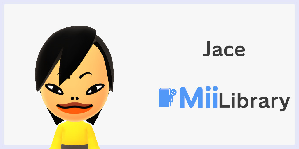 Jace - Mii Library